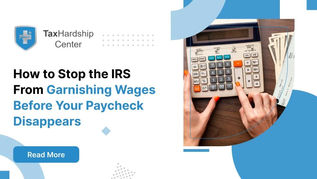 How to Stop the IRS From Garnishing Wages