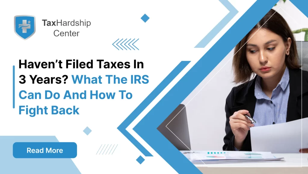 Haven’t Filed Taxes in 3 Years?